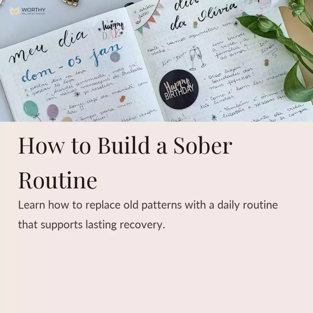 how to build sober routine